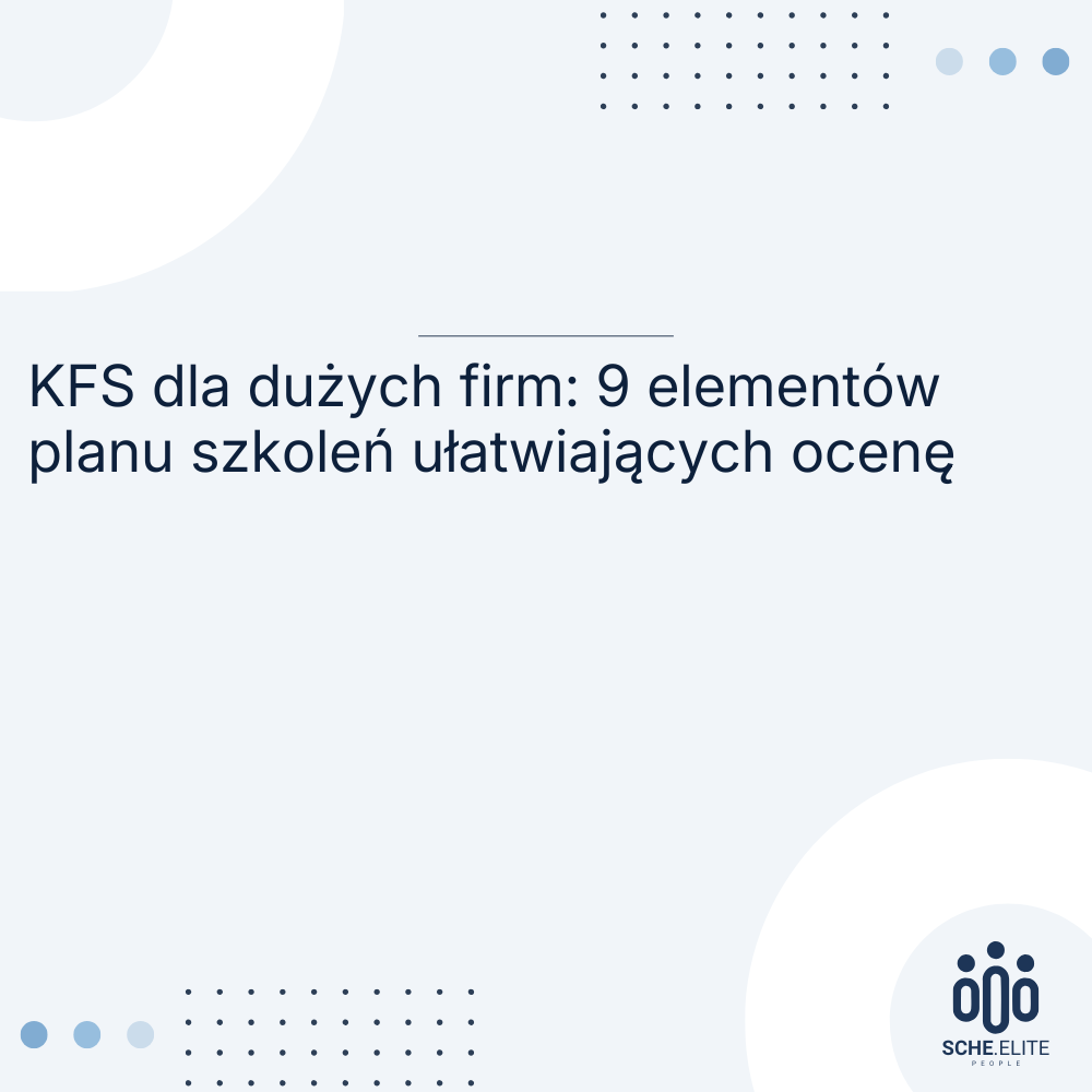 KFS dla dużych firm