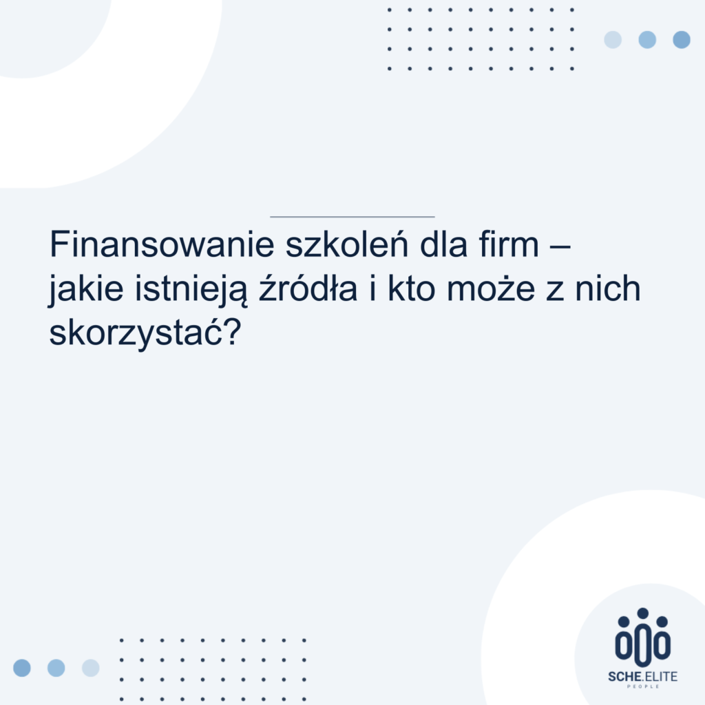 finansowanie szkoleń dla firm