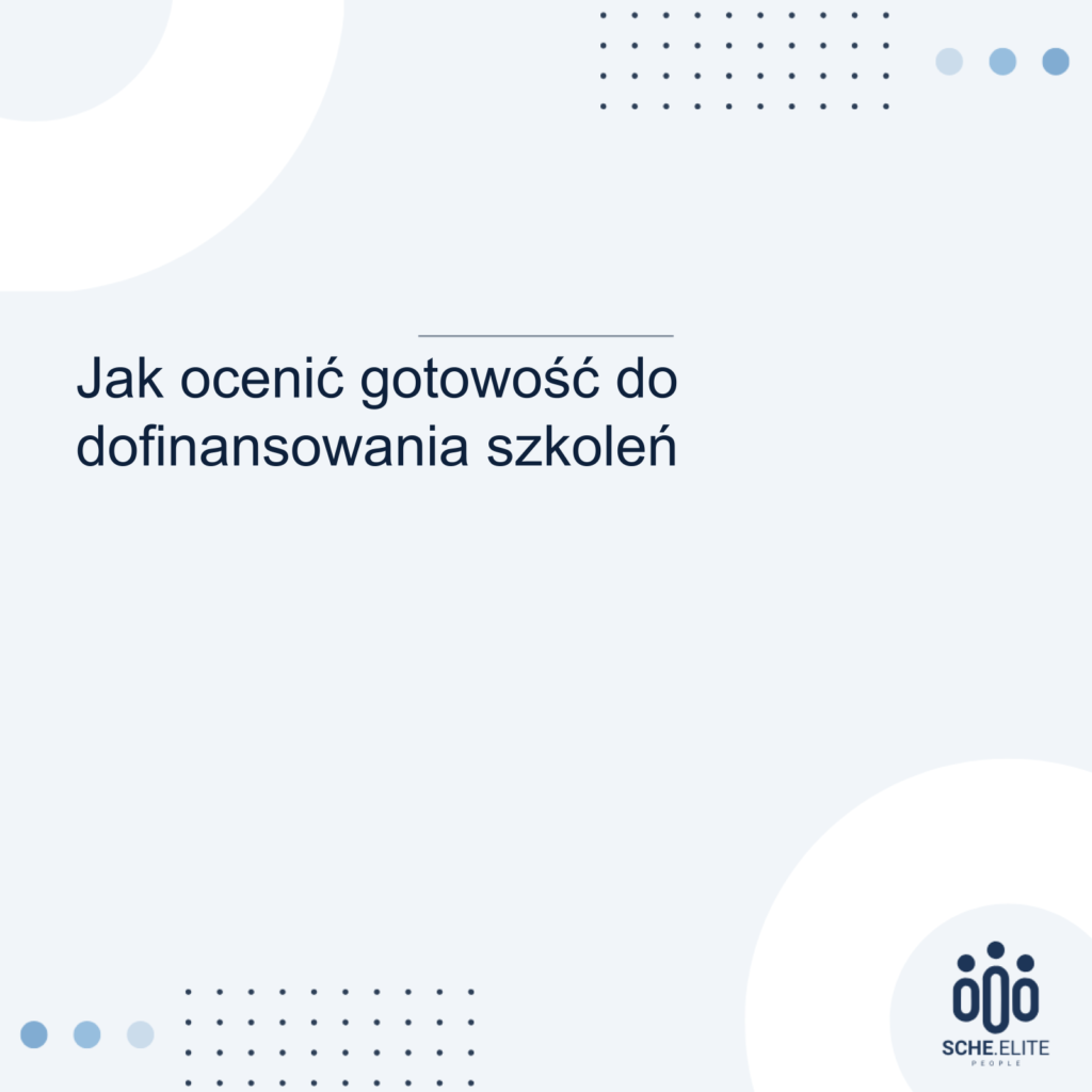 gotowość do dofinansowania szkoleń