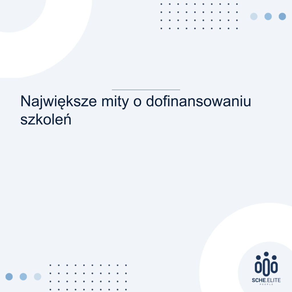 mity o dofinansowaniu szkoleń