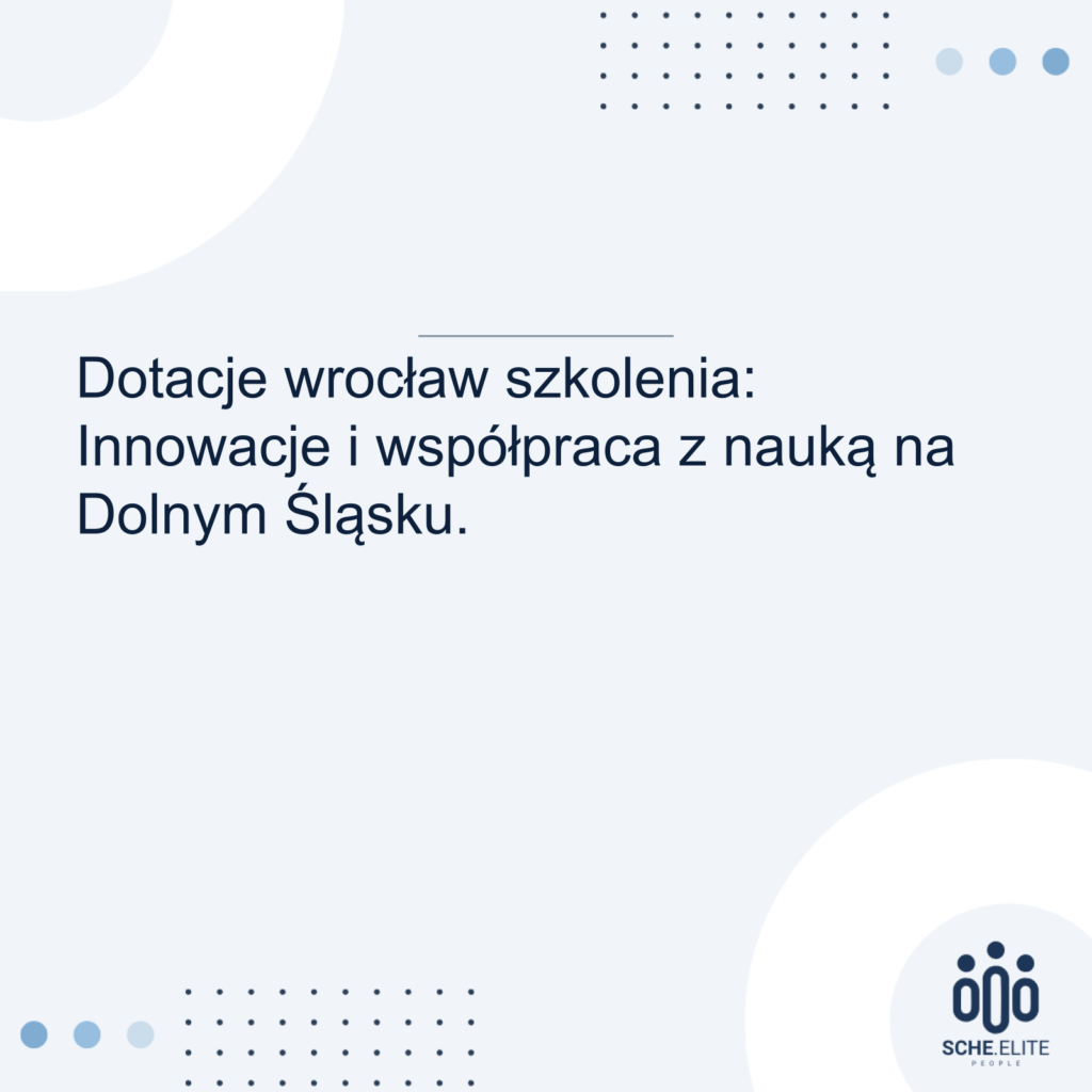 dotacje wrocław szkolenia