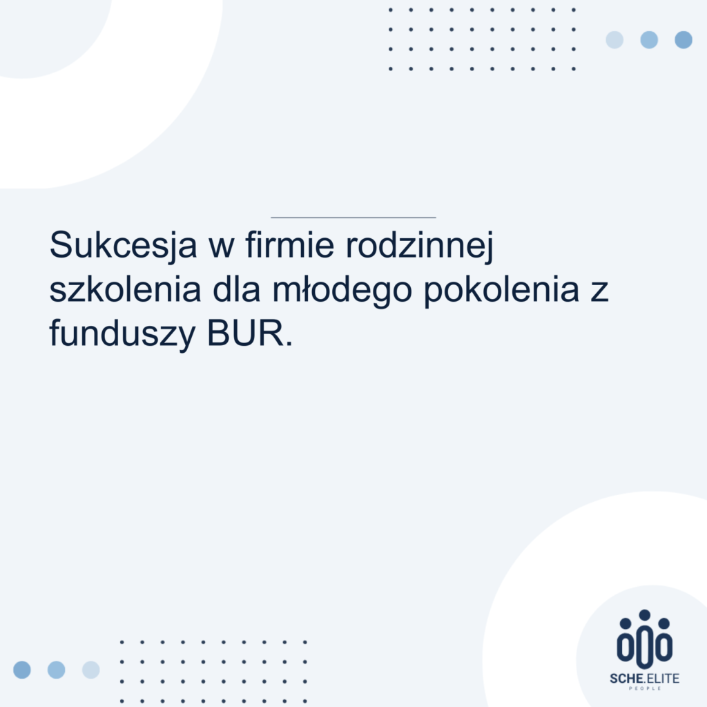 sukcesja w firmie rodzinnej szkolenia