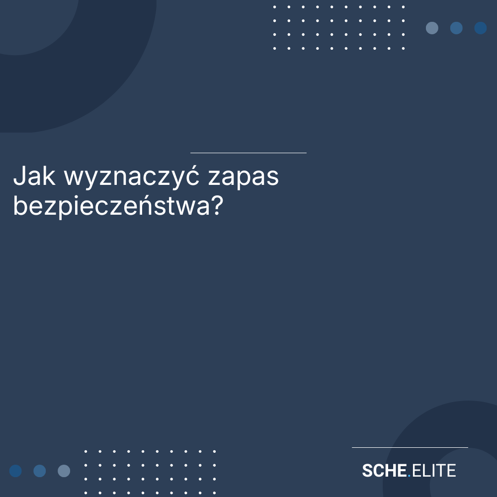 zapas bezpieczeństwa