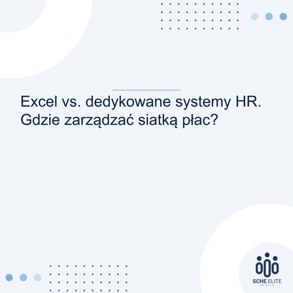 Excel vs dedykowane systemy HR