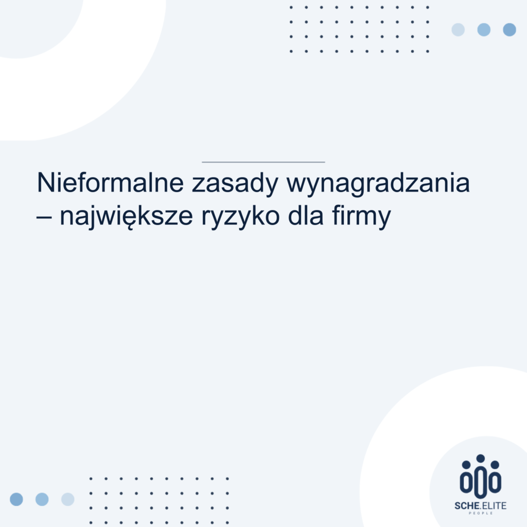 nieformalne zasady wynagradzania