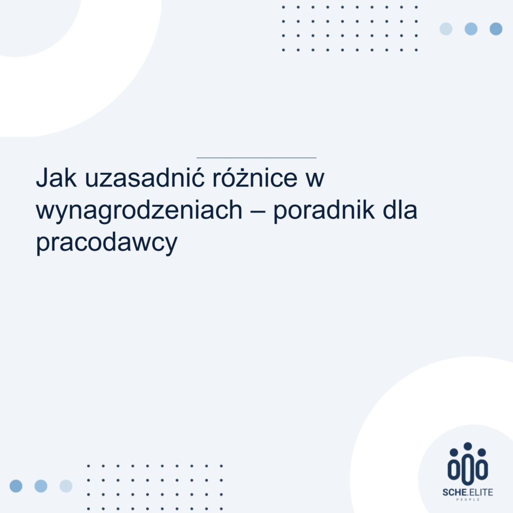 jak uzasadnić różnice w wynagrodzeniach