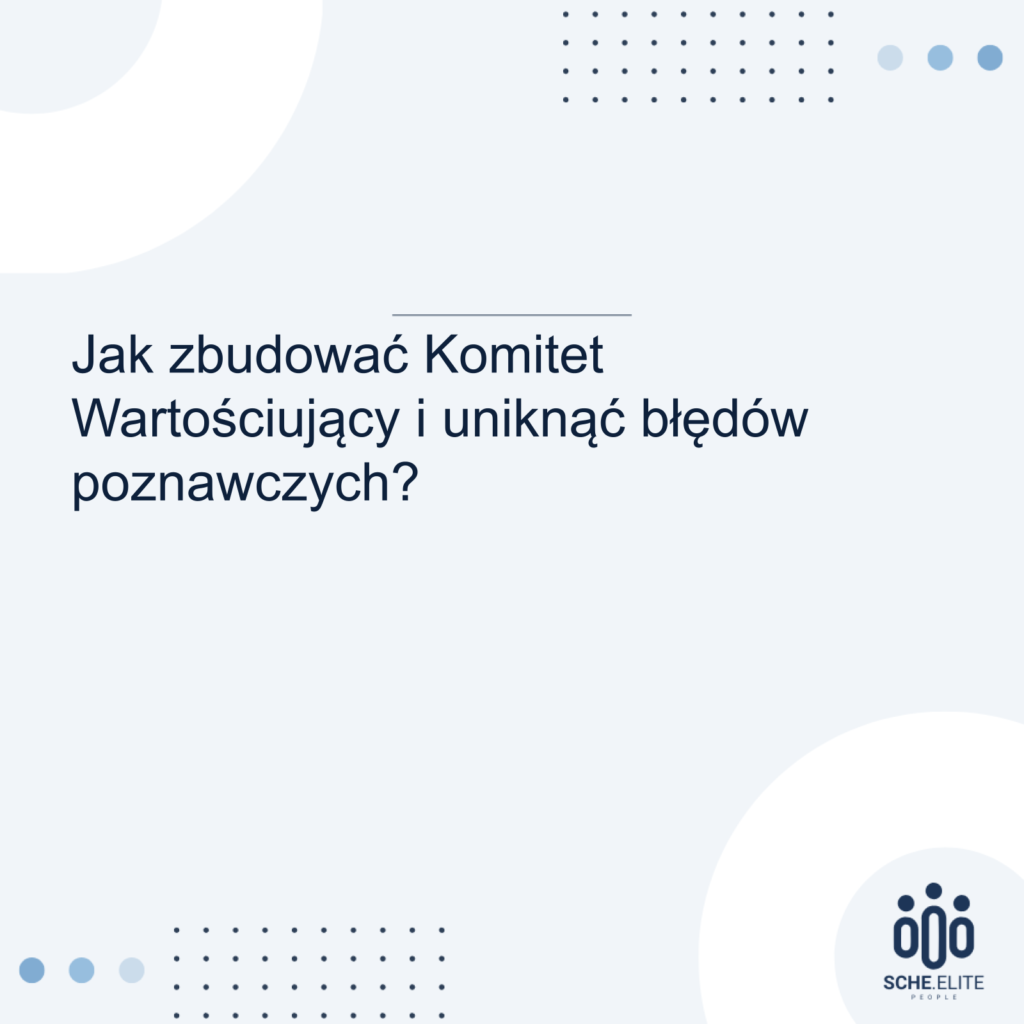 Jak zbudować Komitet Wartościujący