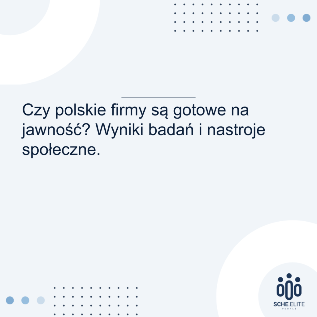 Czy polskie firmy są gotowe na jawność