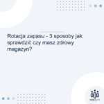 Rotacja zapasu